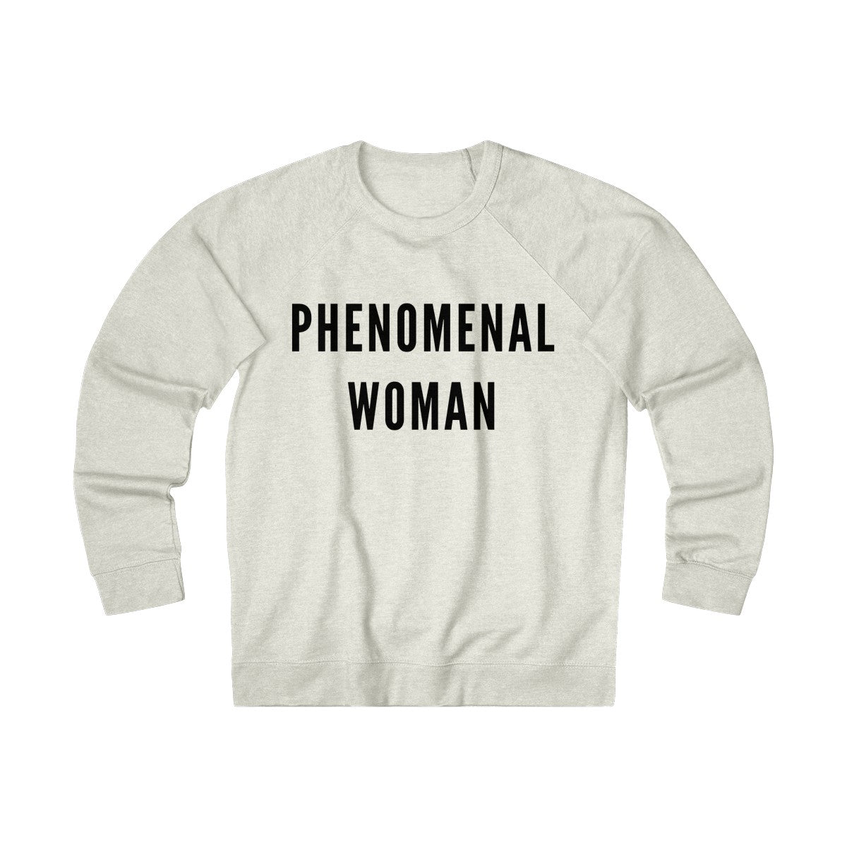 Phenomenal Woman - Oatmeal Sweatshirt - Shop Bed Head Society