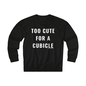Too Cute For a Cubicle Sweatshirt - Black with White Print - Shop Bed Head Society