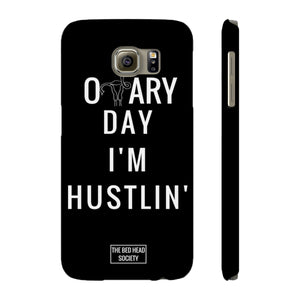 Ovary Day I'm Hustlin' Black iphone Case - Shop Bed Head Society