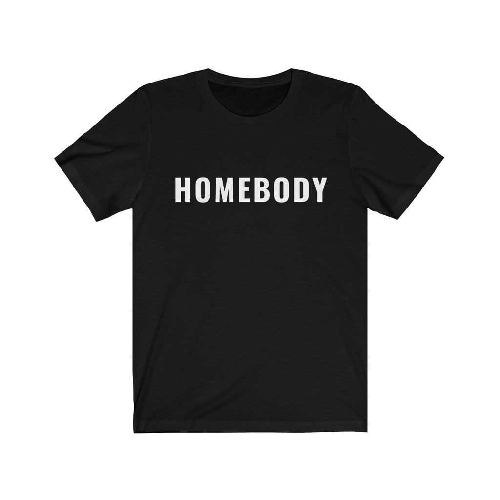 Homebody T-Shirt (Black) - Shop Bed Head Society