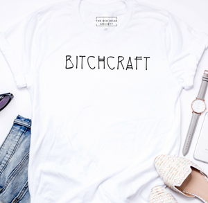 Bitchcraft T-Shirt - Shop Bed Head Society