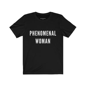 Phenomenal Woman - T shirt - White font - Shop Bed Head Society